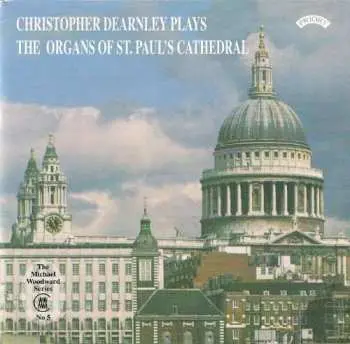 CD Léon Boëllmann: Christopher Dearnley Plays The Organs Of St.paul's Cathedral