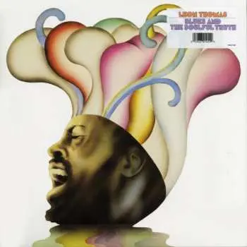 LP Leon Thomas: Blues And The Soulful Truth