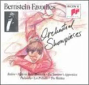 CD Leonard Bernstein: Bernstein Favorites - Orchestral Showpieces