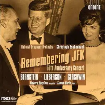 2CD Leonard Bernstein: Remembering Jfk - 50th Anniversary Concert