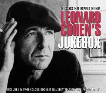 CD Various: Leonard Cohen's Jukebox - The Songs That Inspired The Man