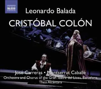 2CD Leonardo Balada: Cristóbal Colón = Christopher Columbus