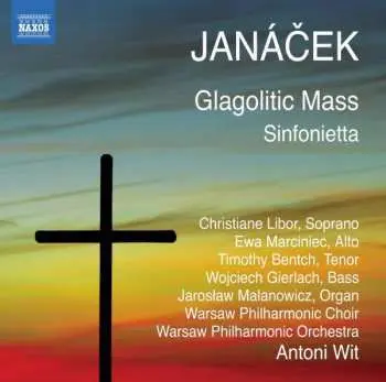 CD Leoš Janáček: Glagolitic Mass / Sinfonietta