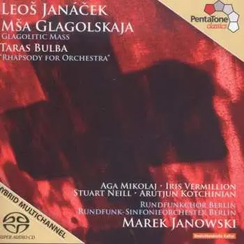SACD Leoš Janáček: Mša Glagolskaja - Glagolitic Mass / Taras Bulba - "Rhapsody For Orchestra"