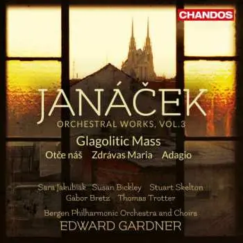 SACD Leoš Janáček: Orchestral Works, Vol. 3 (Glagolitic Mass / Otče Náš / Zdrávas Maria / Adagio)