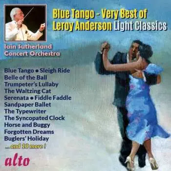 CD Leroy Anderson: Blue Tango - Very Best Of Leroy Anderson