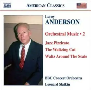 CD Leroy Anderson: Orchestral Music Vol.2