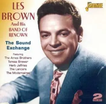 2CD Les Brown And His Band Of Renown: The Sound Exchange