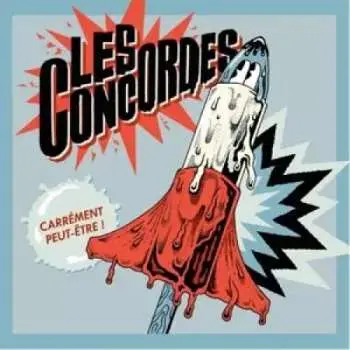 LP Les Concordes: Carrément Peut-Être!