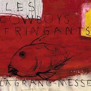 CD Les Cowboys Fringants: La Grand-Messe