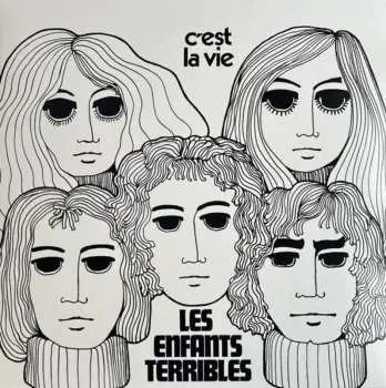 SP Les Enfants Terribles: C'est La Vie / Sur Un Fil Blanc