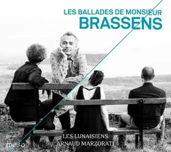 CD Lunaisiens: Les Ballades de Monsieur Brassens