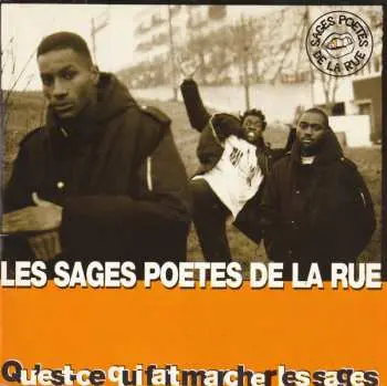 CD Les Sages Poetes De La Rue: Qu'est-Ce Qui Fait Marcher Les Sages DIGI