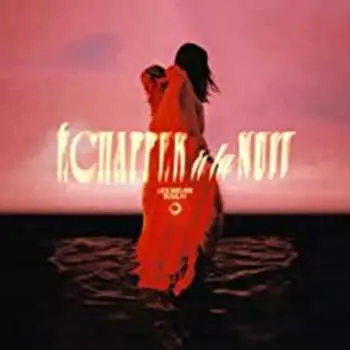 CD Les Sœurs Boulay: Échapper À La Nuit