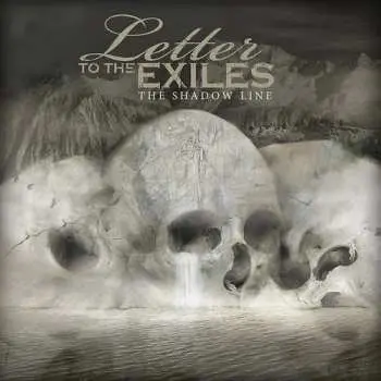 CD Letter To The Exiles: The Shadow Line