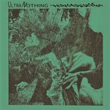 LP Lewis Parker: Ultra Nothing
