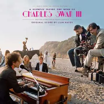 LP Liam Hayes: Music From The Motion Picture A Glimpse Inside The Mind Of Charles Swan III