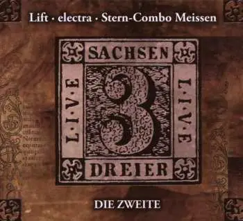 CD Lift: Sachsendreier Live - Die Zweite