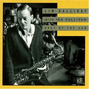 CD Lin Halliday: East Of The Sun