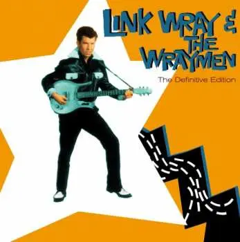CD Link Wray And His Ray Men: Link Wray & The Wraymen (The Definitive Edition)