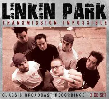 3CD Linkin Park: Transmission Impossible (3cd)
