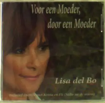 CD Lisa Del Bo: Voor Een Moeder, Door Een Moeder