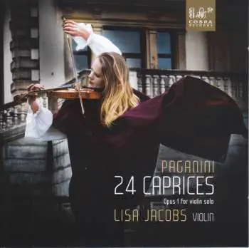 2CD Lisa Jacobs: 24 Caprices Opus & For Violin