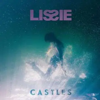 LP Lissie: Castles