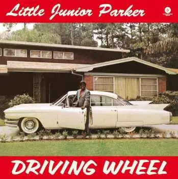 LP Little Junior Parker: Driving Wheel LTD