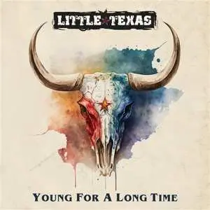 LP Little Texas: Young For A Long Time CLR | LTD