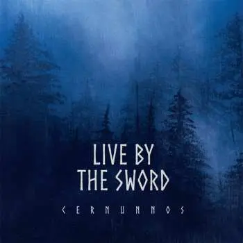 LP Live By The Sword: Cernunnos CLR | LTD