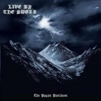 CD Live By The Sword: The Pagan Pantheon (ltd.digi)