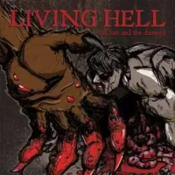 LP Living Hell: The Lost And The Damned