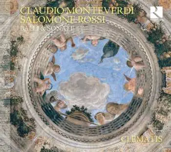CD Lodovico Da Viadana: Clematis - Claudio Monteverdi / Salome Rossi (balli & Sonate)