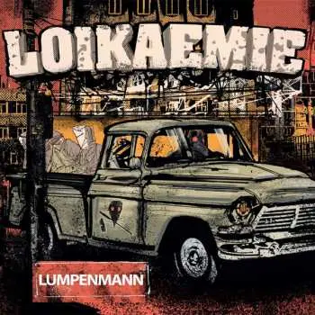 SP Loikaemie: Lumpenmann / Tief Im Herzen
