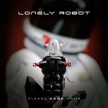 CD Lonely Robot: Please Come Home