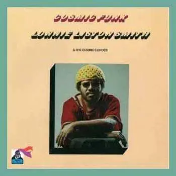 CD Lonnie Liston Smith And The Cosmic Echoes: Cosmic Funk