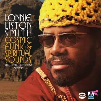 CD Lonnie Liston Smith: Cosmic Funk & Spiritual Sounds - The Best Of The Flying Dutchman Years