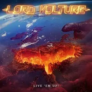 CD Lord Volture: Live 'Em Up! DIGI