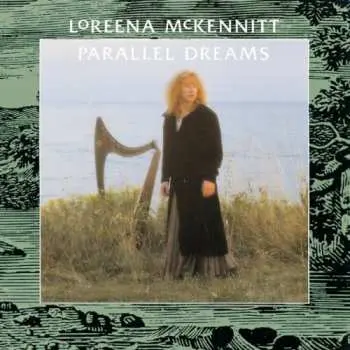 CD Loreena McKennitt: Parallel Dreams