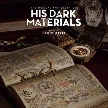 2LP Lorne Balfe: His Dark Materials (The Musical Anthology Of) LTD | NUM