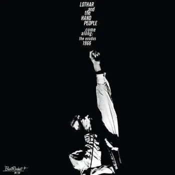 LP Lothar And The Hand People: Come Along: The Exodus 1966 CLR