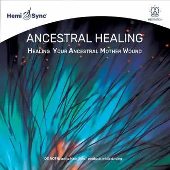 2CD Lotte -dr- Valentin: Ancestral Healing: Healing Your Ancestral Mother Wound