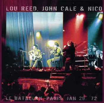 CD Lou Reed: Le Bataclan, Paris, Jan 29. '72