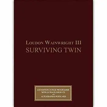 CD Loudon Wainwright III: Surviving Twin DLX | LTD