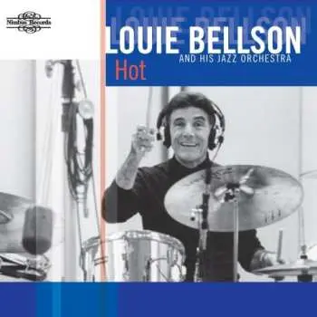 CD Louie Bellson And His Jazz Orchestra: Hot