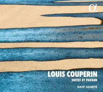 CD Louis Couperin: Suites Et Pavane