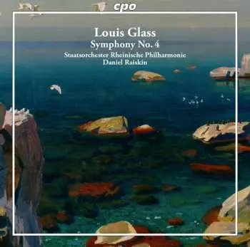 CD Louis Glass: Symphony No. 4