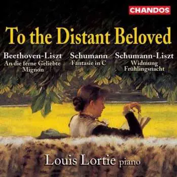 CD Louis Lortie: To the Distant Beloved