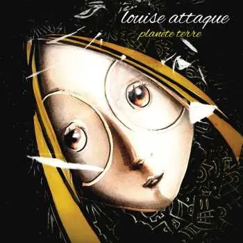 CD Louise Attaque: Planète Terre LTD